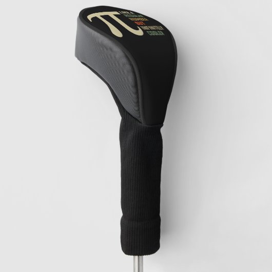 Zoals een gewoon getal, maar oneindig koelere PI-d Golfheadcover (Schuin)