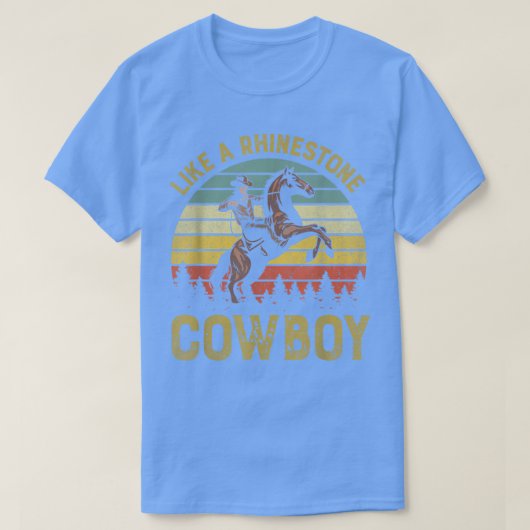 Zoals een Rhinestone Cowboy  Rodeo Cou T-shirt (Design voorkant)