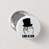 Zoals een Sir Rage Face Monocle Meme Ronde Button 3,2 Cm (Voorkant /achterkant)