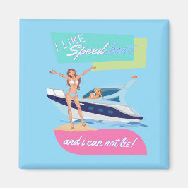 zoals een speedboot magneet