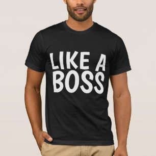 ZOALS EEN T-Shirts VAN EEN BOSS-Man