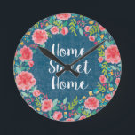 Zoals Frida VII | Home Sweet Home Ronde Klok<br><div class="desc">Een waterverf, floreel ontwerp met een schattige boodschap. Artiest : Harriet Sussman</div>