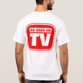 Zoals gezien op tv t-shirt (Achterkant)
