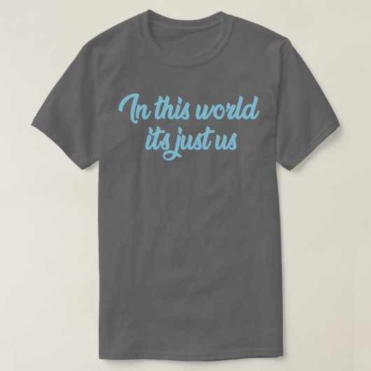 Zoals het blauw was t-shirt (Design voorkant)