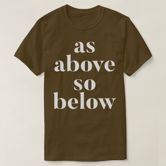Zoals hierboven1 t-shirt (Design voorkant)