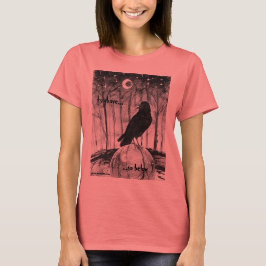 "Zoals hierboven...zo hieronder" T-shirt (Voorkant)