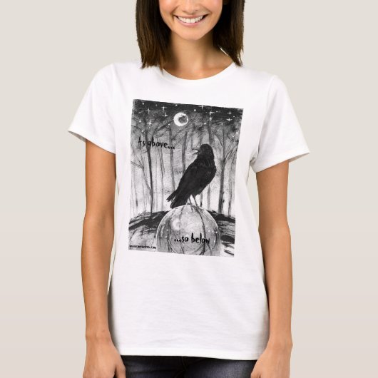 "Zoals hierboven...zo hieronder" T-shirt (Voorkant)
