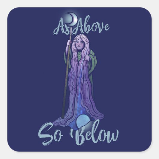 Zoals hierboven zo onder Pagan Crone Vierkante Sticker (Voorkant)