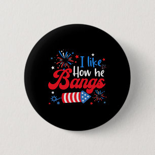 Zoals hoe ze vuurwerk ontploft grappig koppel 4th ronde button 5,7 cm