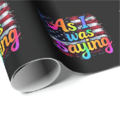 Zoals ik Gezegde Trump 2024 Make America Great Cadeaupapier (Rol Hoek)