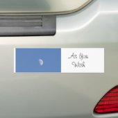 Zoals je wilt bumpersticker (Op auto)