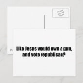 Zoals Jezus zou stemmen over Republikein Briefkaart (Voorkant / Achterkant)