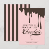 Zoals jij en Chocolate Kinder Classroom Valentijn Kaart (Voorkant / Achterkant)