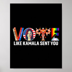 Zoals Kamala stuurde je Shirt baarmoeder feministi Poster