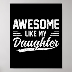 Zoals mijn dochter Funny Fathers Dag 1 Poster