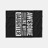 Zoals mijn dochter Gifts Grappige Vadermoeders Dag Fleece Deken (Voorkant (Horizontaal))