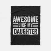 Zoals mijn dochter Gifts Grappige Vadermoeders Dag Fleece Deken (Voorkant)