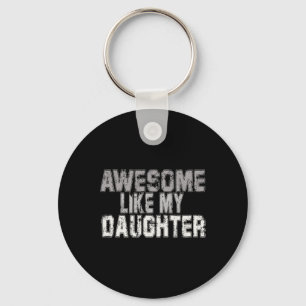Zoals mijn dochter papa vaders dag papa papa 1 sleutelhanger