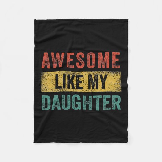 Zoals mijn dochter Retro Mannen Papa Funny Fathers Fleece Deken (Voorkant)