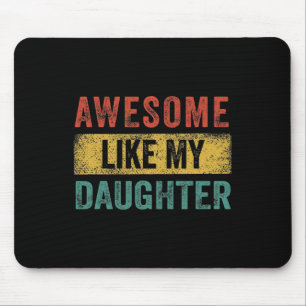 Zoals mijn dochter Retro Mannen Papa Funny Fathers Muismat