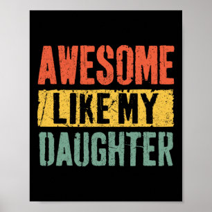 Zoals mijn dochter Retro Mannen Papa Funny Fathers Poster