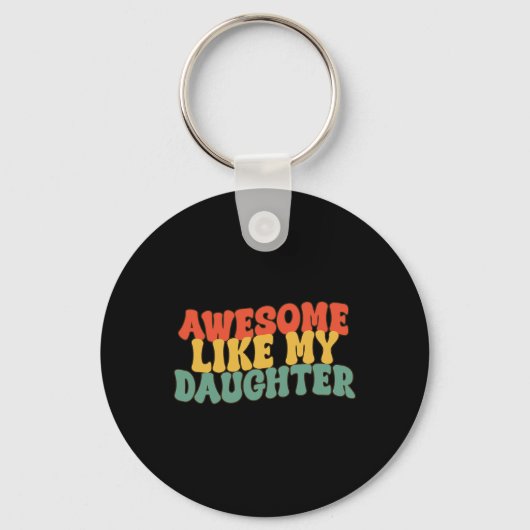 Zoals mijn dochter Retro Papa Funny Fathers Sleutelhanger (Voorkant)