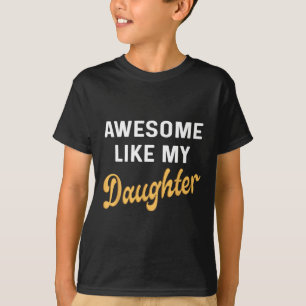 Zoals mijn dochter vaders dag vader Mannen grappig T-shirt