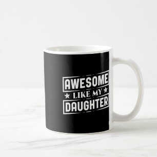 Zoals mijn dochters Shirt beste papa grappige vade Koffiemok