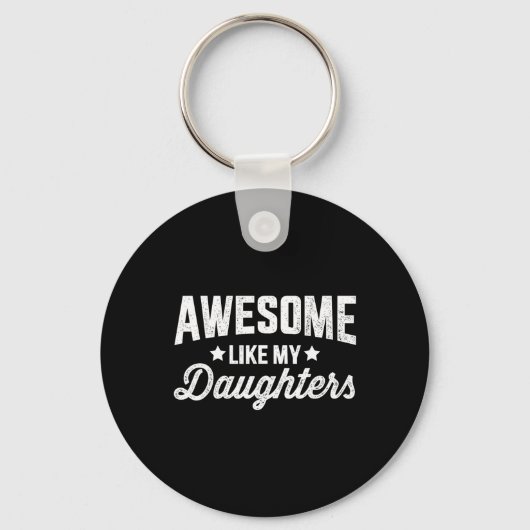 Zoals mijn dochters voor papa vaders dag en verjaa sleutelhanger (Voorkant)