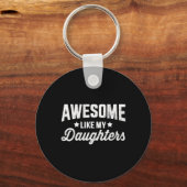 Zoals mijn dochters voor papa vaders dag en verjaa sleutelhanger (Voorkant)