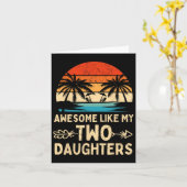 Zoals mijn twee dochtercadeaus Mannen Funny Father Kaart (Gele Bloem)