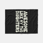 Zoals mijn twee dochters Happy Vaderdag Dad Mannen Fleece Deken (Voorkant (Horizontaal))