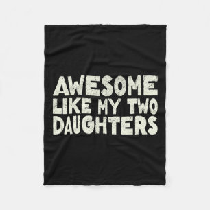 Zoals mijn twee dochters Happy Vaderdag Dad Mannen Fleece Deken