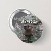 Zoals No Otter Ronde Button 5,7 Cm (Voorkant /achterkant)