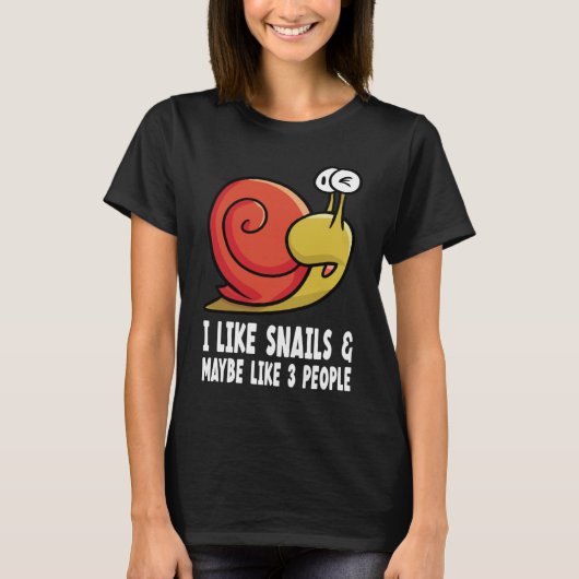 Zoals slakken met slak t-shirt (Voorkant)
