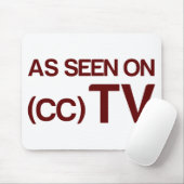 Zoals te zien op CCTV Muismat (Met muis)