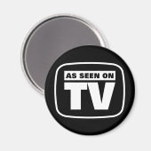 Zoals te zien op tv - zwart-wit magneet (Voorkant / Achterkant)