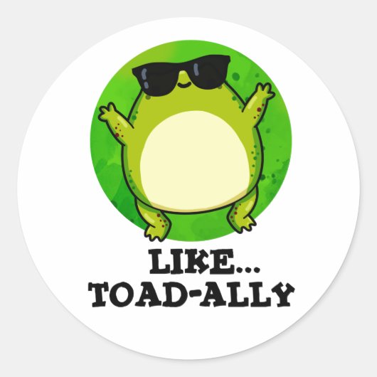 Zoals Toad-ally Funny Toad Pun Ronde Sticker (Voorkant)