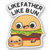 Zoals vader als Bun grappig eten woordspeling Sticker (Voorkant)