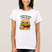 Zoals vader als Bun grappig eten woordspeling T-shirt (Voorkant)
