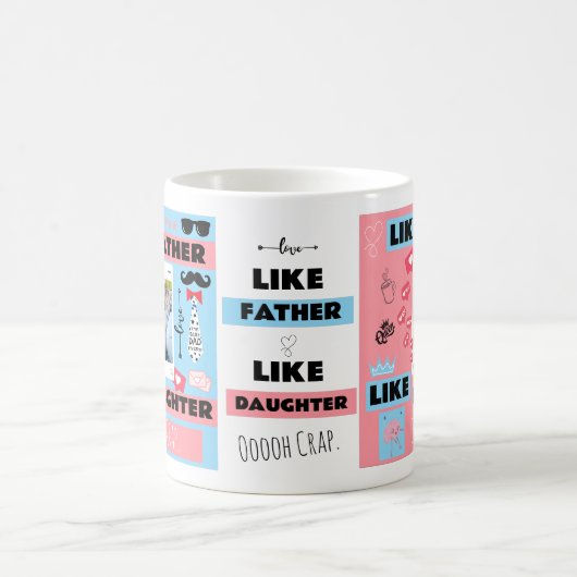 Zoals vader als dochter, oh crap grappige foto koffiemok (Center)