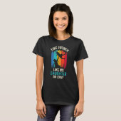 Zoals vader als dochter. t-shirt (Voorkant volledig)