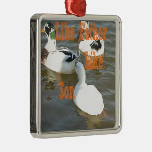 Zoals vader als zoon. metalen ornament (Rechts)