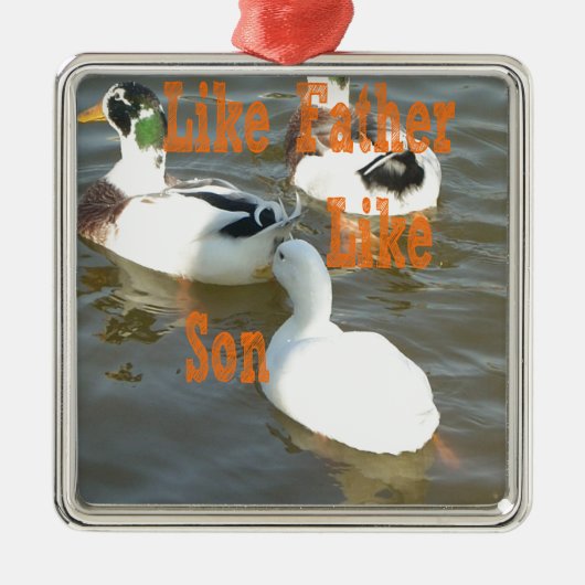Zoals vader als zoon. metalen ornament (Voorkant)