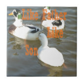 Zoals vader als zoon. tegeltje (Voorkant)