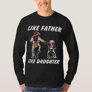 Zoals vader Daughter Dirt Bike MX Motocross T-shirt