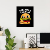 Zoals vader zoals Bun Funny Food Pun Dark BG Poster (Thuiskantoor)