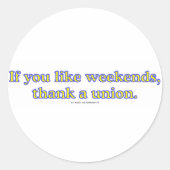 Zoals weekends ronde sticker (Voorkant)