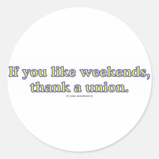 Zoals weekends ronde sticker (Voorkant)