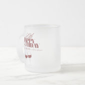 Zoals wijn die een dure mok krijgt voor de verjaar (Voorkant links)